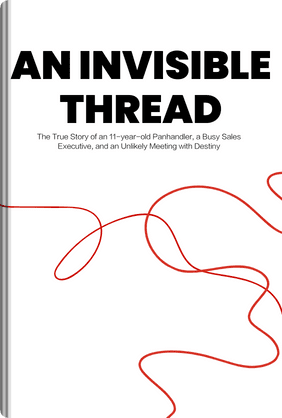 An Invisible Thread - Summary & Key Ideas | LeapAhead
