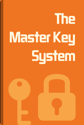 The Master Key System - Summary & Key Ideas | LeapAhead