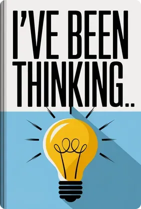 I've Been Thinking . . . - Summary & Key Ideas | LeapAhead