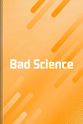 Bad Science - Summary & Key Ideas | LeapAhead