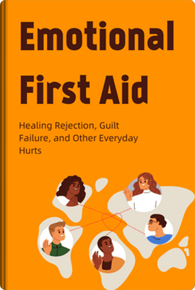 Emotional First Aid - Summary & Key Ideas | LeapAhead