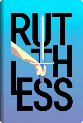 Ruthless - Summary & Key Ideas | LeapAhead