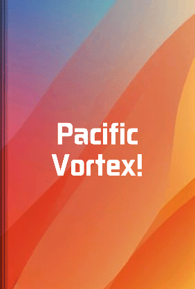 Pacific Vortex! - Summary & Key Ideas | LeapAhead