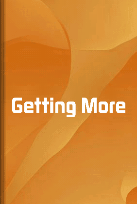 Getting More - Summary & Key Ideas | LeapAhead